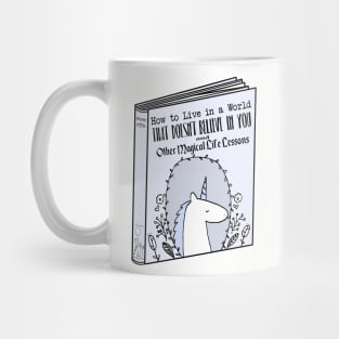 How To Be A Unicorn Mug